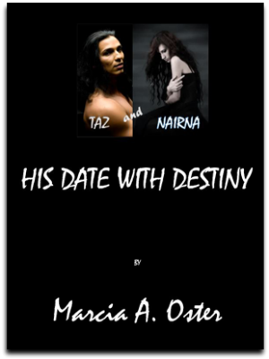 Taz & Nairna: His Date with Destiny